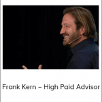 Frank Kern – High Paid Advisor