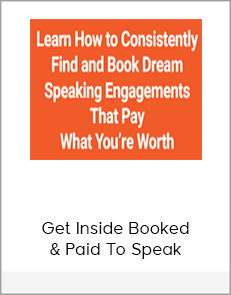 Get Inside Booked & Paid To Speak