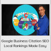 Google Business Citation SEO: Local Rankings Made Easy