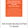 Grant Baldwin – Get Inside Booked & Paid To Speak