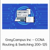 GreyCampus Inc – CCNA Routing & Switching 200–125