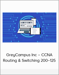 GreyCampus Inc – CCNA Routing & Switching 200–125