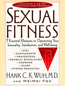 Hank C. K. Wuh & Mei Mei Fox - Sexual Fitness