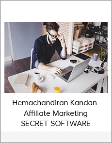 Hemachandiran Kandan – Affiliate Marketing SECRET SOFTWARE