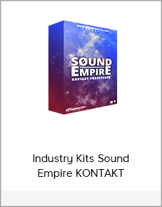 Industry Kits Sound Empire KONTAKT