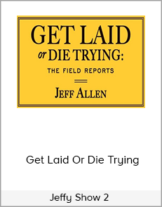 Jeffy Show 2 - Get Laid Or Die Trying