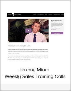 Jeremy Miner – Weekly Sales Training Calls