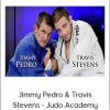 Jimmy Pedro & Travis Stevens - Judo Academy