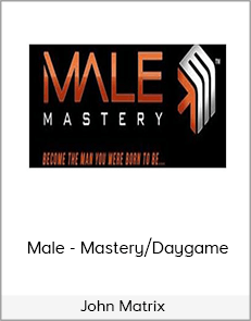John Matrix - Male - Mastery/Daygame