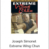 Joseph Simonet - Extreme Wing Chun