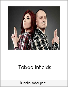 Justin Wayne – Taboo Infields