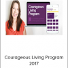 Kate Swoboda – Courageous Living Program 2017