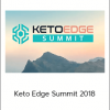 Keto Edge Summit 2018