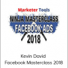 Kevin David – Facebook Masterclass 2018