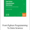 Learning Path - From Python Programming To Data Science