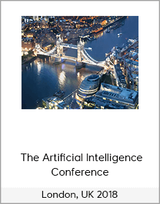 London, UK 2018 – The Artificial Intelligence Conference