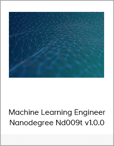 Machine Learning Engineer Nanodegree Nd009t v1.0.0