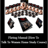 Magic - Flirting Manual (How To Talk To Women Home Study Course)