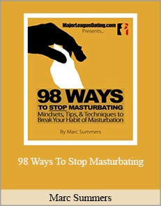 Marc Summers - 98 Ways to stop masturbating