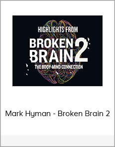 Mark Hyman - Broken Brain 2