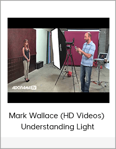 Mark Wallace (HD Videos) – Understanding Light