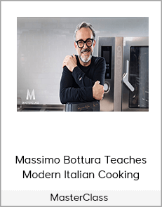 MasterClass - Massimo Bottura Teaches Modern Italian Cooking