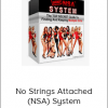 Mehow – No Strings Attached (NSA) System
