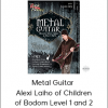 Metal Guitar – Alexi Laiho of Children of Bodom Level 1 and 2
