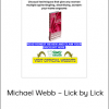 Michael Webb – Lick by Lick