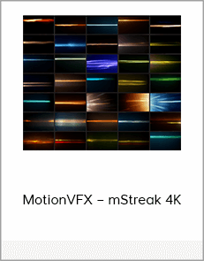MotionVFX – mStreak 4K