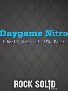 Nitro Daygame - Street Pick-up for Alpha Males