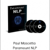 Paul Mascetta - Paramount NLP