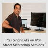Paul Singh Bulls on Wall Street Mentorship Sessions
