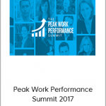Peak Work Performance Summit 2017