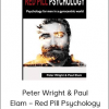 Peter Wright & Paul Elam – Red Pill Psychology