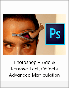 Photoshop – Add & Remove Text, Objects , Advanced Manipulation