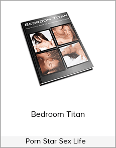 Porn Star Sex Life – Bedroom Titan