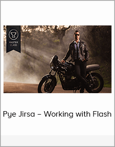 Pye Jirsa – Working with Flash