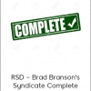 RSD – Brad Branson's Syndicate Complete