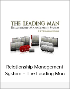 Relationship Management System – The Leading Man