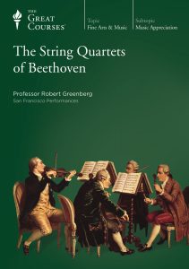 Robert Greenberg - String Quartets of Beethoven