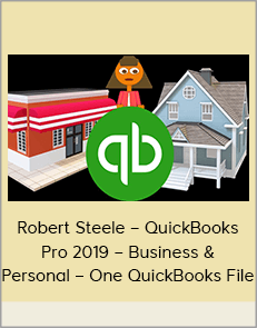 Robert Steele – QuickBooks Pro 2019 – Business & Personal – One QuickBooks File