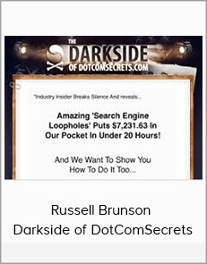 Russell Brunson – Darkside of DotComSecrets