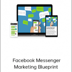 Ryan Deiss – Facebook Messenger Marketing Blueprint