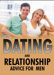 Dating - Relationship Advice For Men