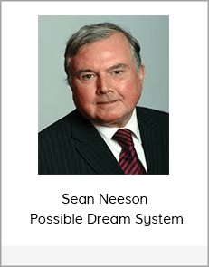 Sean Neeson – Possible Dream System
