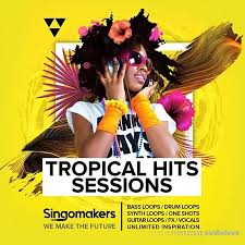 Singomakers Tropical Hits Sessions MULTiFORMAT