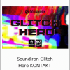 Soundiron Glitch Hero KONTAKT