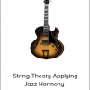 String Theory Applying Jazz Harmony - Rock Lead Guitar TUTORiAL