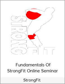 StrongFit - Fundamentals Of StrongFit Online Seminar